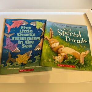 Five little sharks swimming in the sea & Very special Friends.  Scholastic book